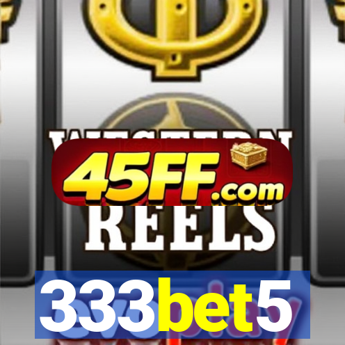 333bet5