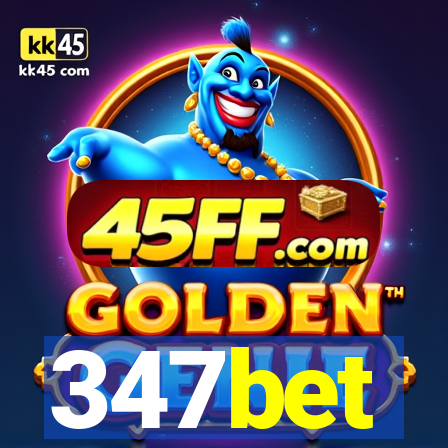 347bet