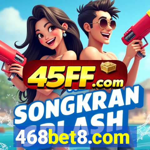 468bet8.com