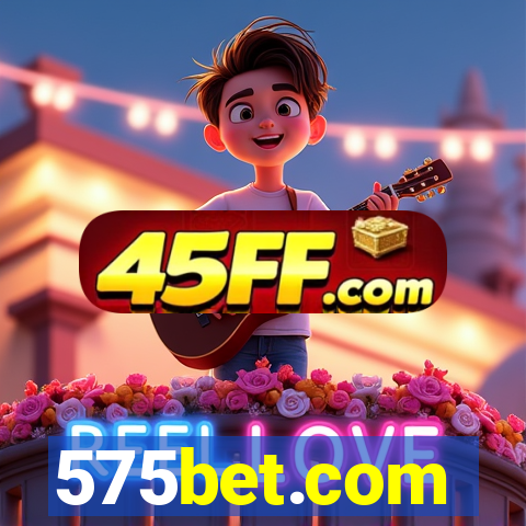 575bet.com