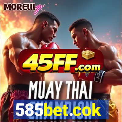 585bet.cok