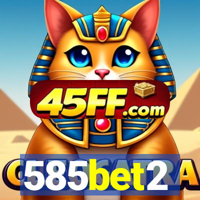 585bet2