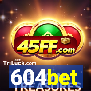 604bet