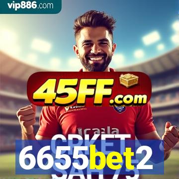 6655bet2