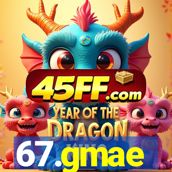 67.gmae