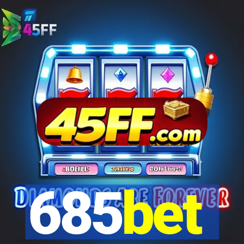 685bet