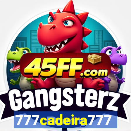 777cadeira777