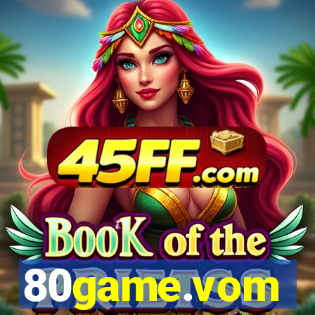 80game.vom