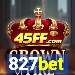 827bet