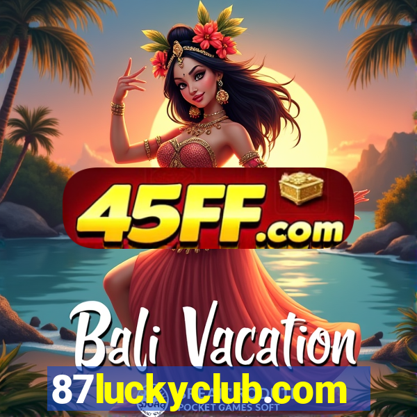 87luckyclub.comhome