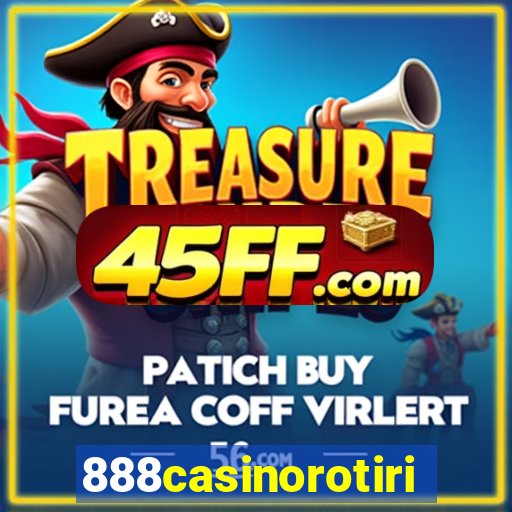 888casinorotiri