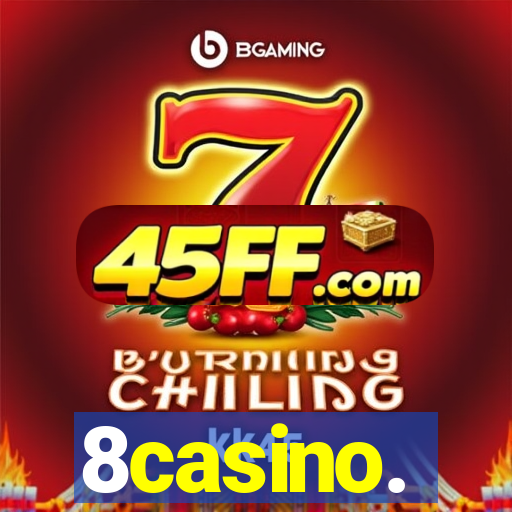 8casino.