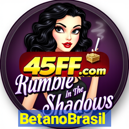 BetanoBrasil