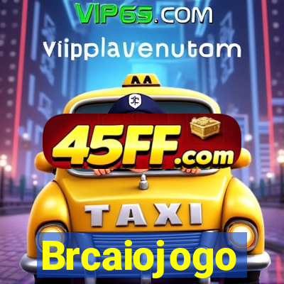 Brcaiojogo