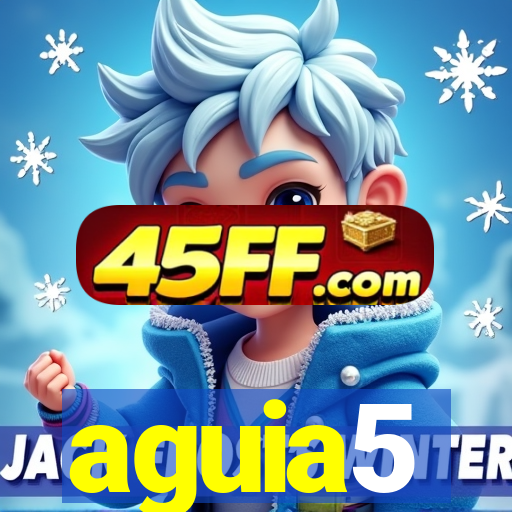 aguia5