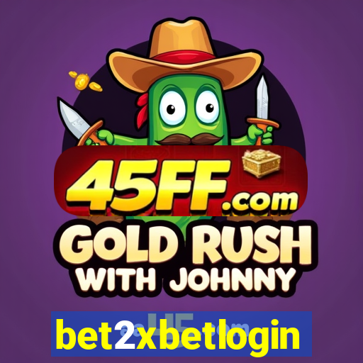 bet2xbetlogin