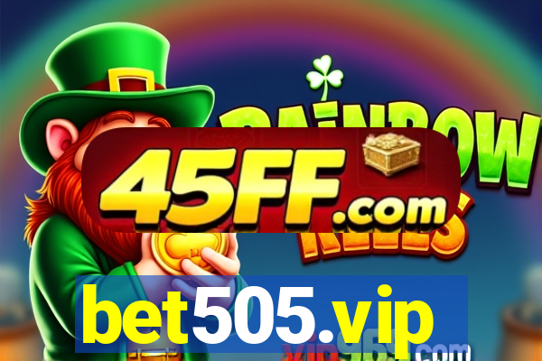 bet505.vip