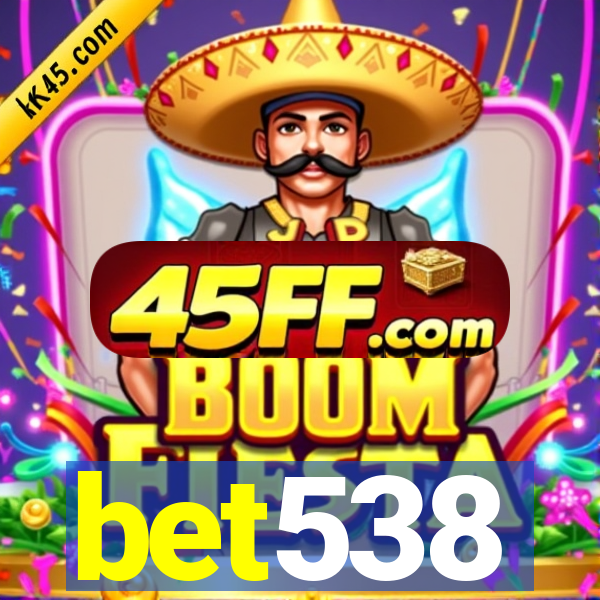 bet538