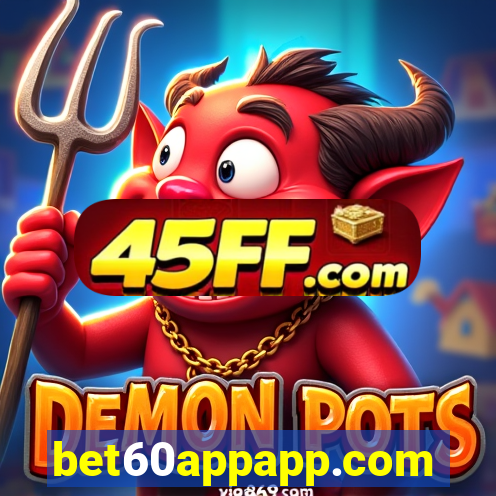 bet60appapp.com