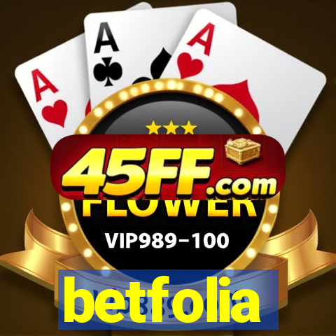 betfolia
