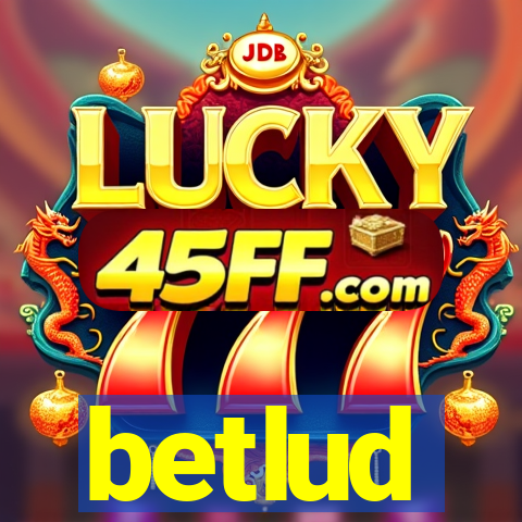 betlud