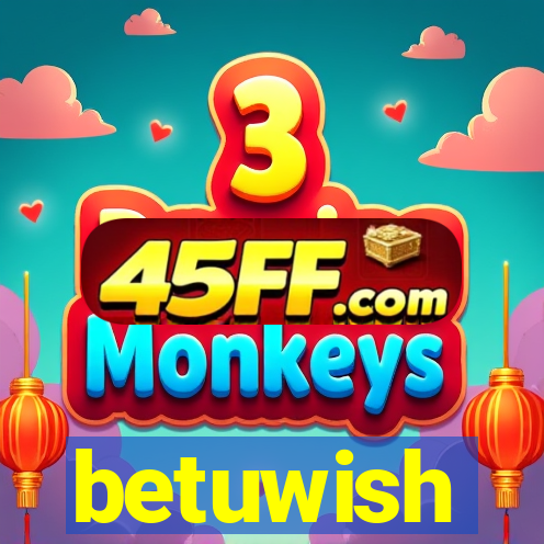 betuwish