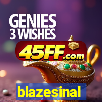 blazesinal