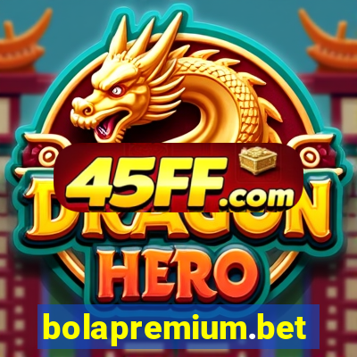 bolapremium.bet