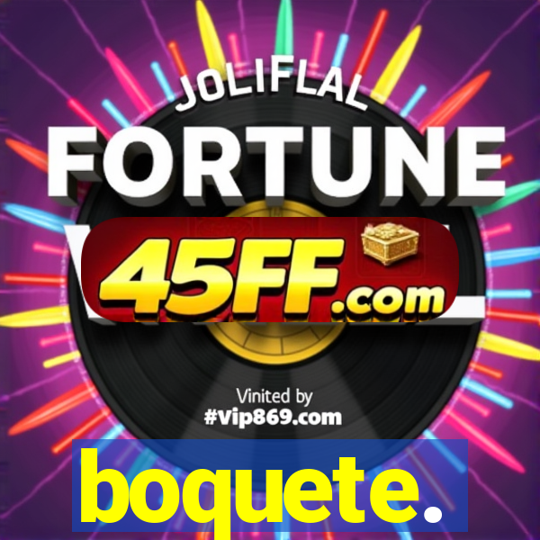 boquete.