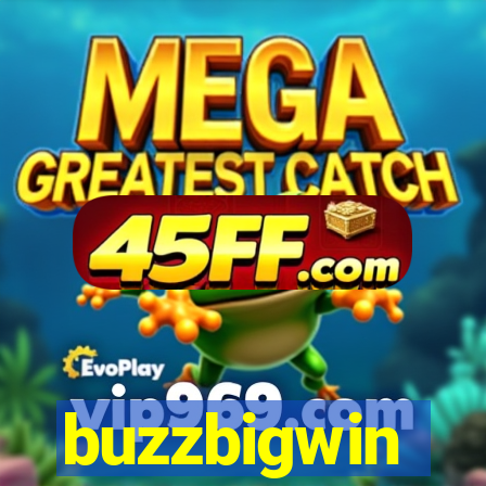 buzzbigwin