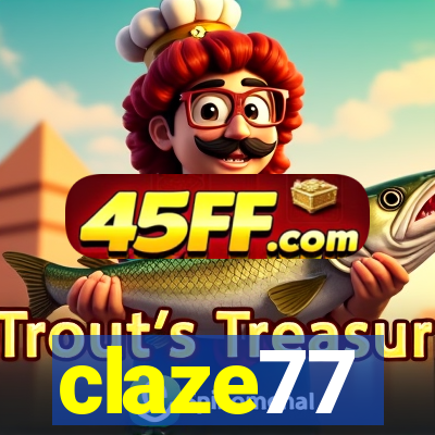 claze77