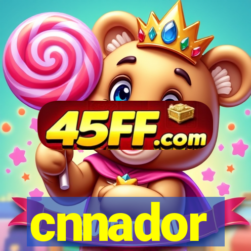 cnnador