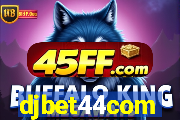 djbet44com