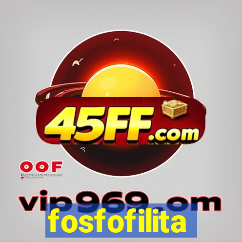 fosfofilita