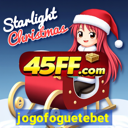 jogofoguetebet