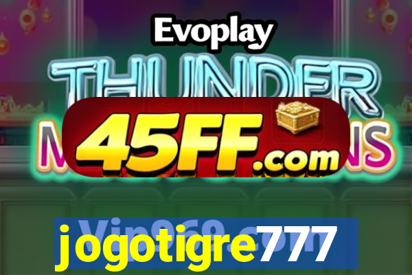 jogotigre777