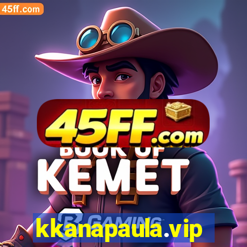 kkanapaula.vip