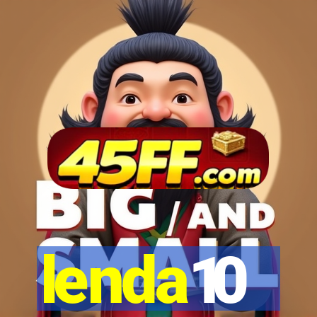 lenda10