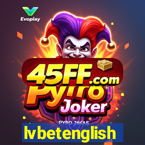 lvbetenglish
