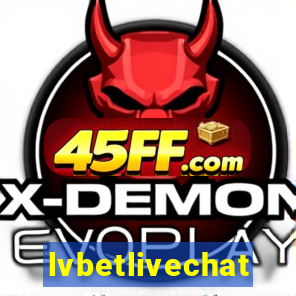 lvbetlivechat
