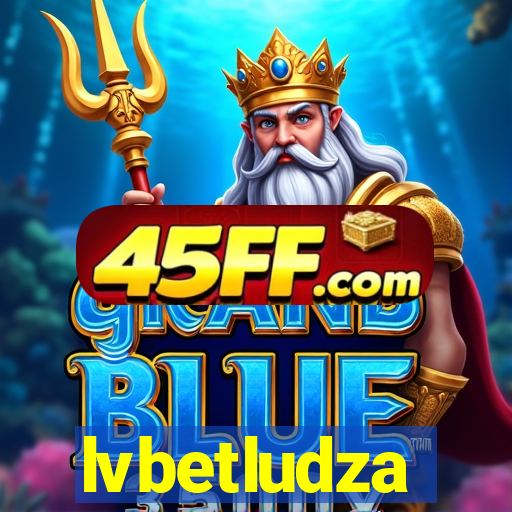 lvbetludza