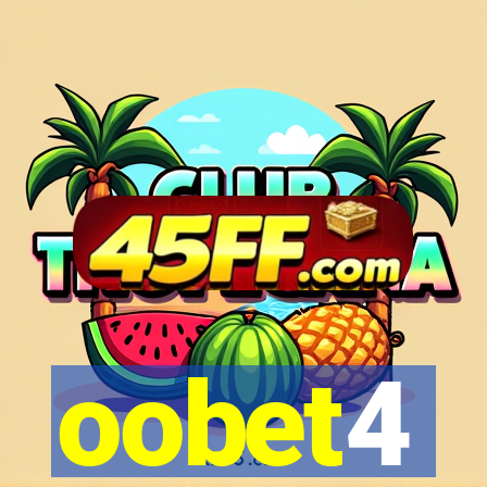 oobet4