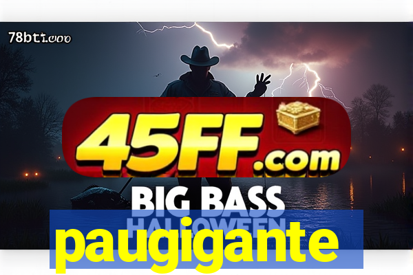 paugigante