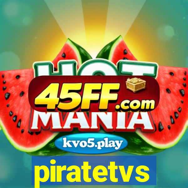 piratetvs
