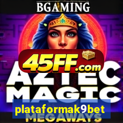 plataformak9bet
