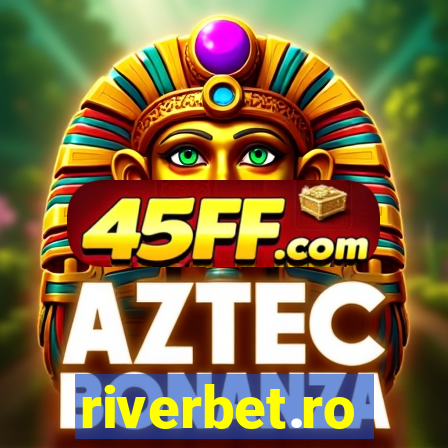 riverbet.ro