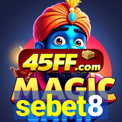 sebet8