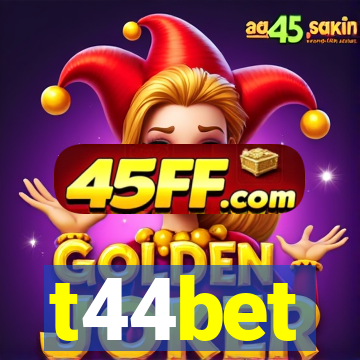 t44bet
