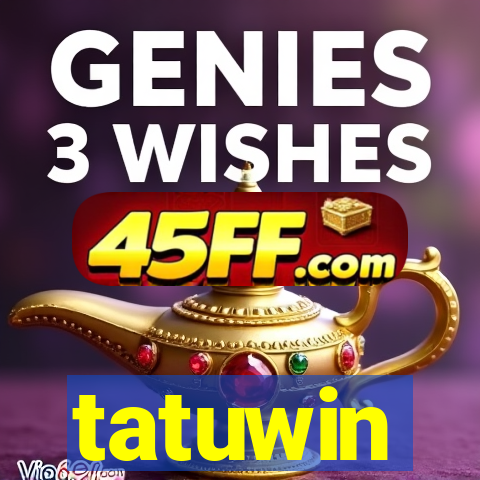 tatuwin