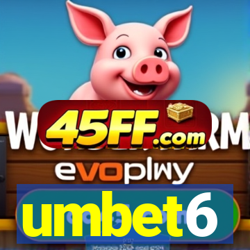 umbet6